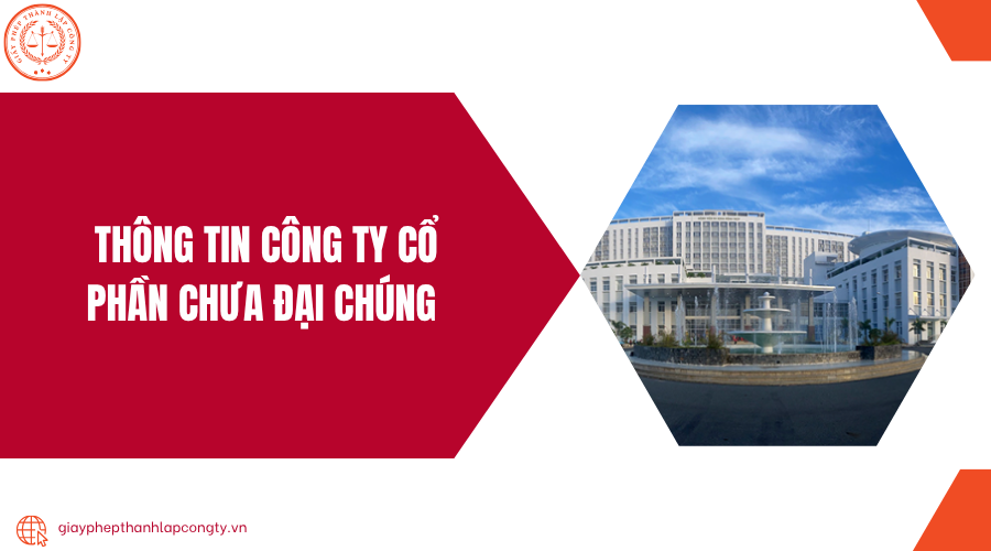 Thông tin công ty cổ phần chưa đại chúng