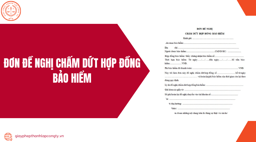 ĐƠN ĐỀ NGHỊ CHẤM DỨT HỢP ĐỒNG BẢO HIỂM