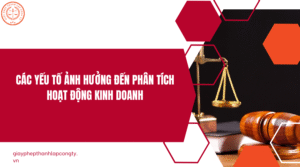Các yếu tố ảnh hưởng đến phân tích hoạt động kinh doanh