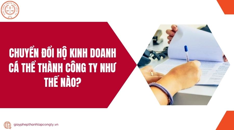 Chuyển đổi hộ kinh doanh cá thể thành công ty như thế nào?.jpg
