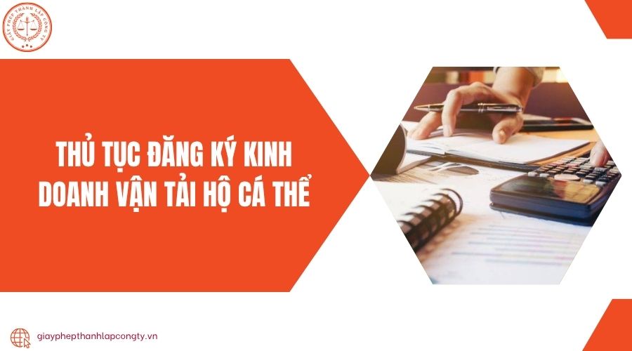 Thủ tục đăng ký kinh doanh vận tải hộ cá thể