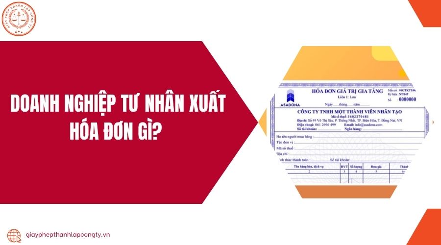 Doanh nghiệp tư nhân xuất hóa đơn gì?.jpg