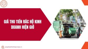 Giá thu tiền rác hộ kinh doanh hiện giờ.jpg