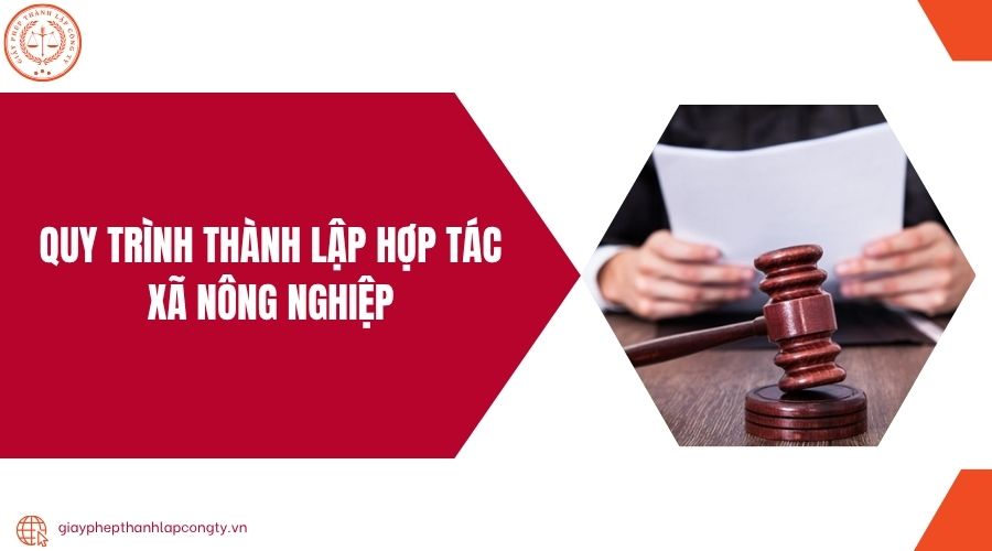 Quy trình thành lập Hợp tác xã nông nghiệp