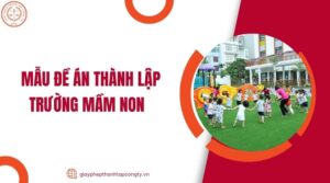 Mẫu đề án thành lập trường mầm non.jpg