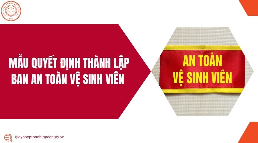 Mẫu quyết định thành lập ban an toàn vệ sinh viên.jpg