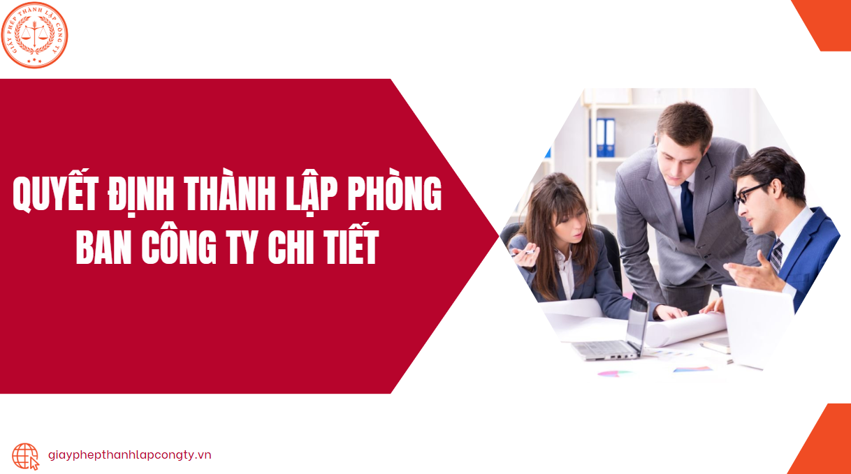 Quyết định thành lập phòng ban công ty chi tiết.jpg