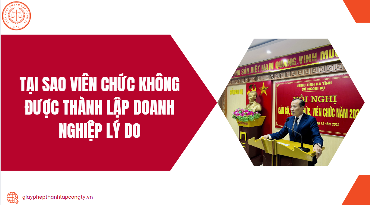 Tại sao viên chức không được thành lập doanh nghiệp?