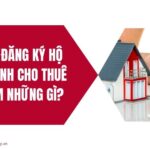 Thủ tục đăng ký hộ kinh doanh cho thuê nhà gồm những gì?.jpg