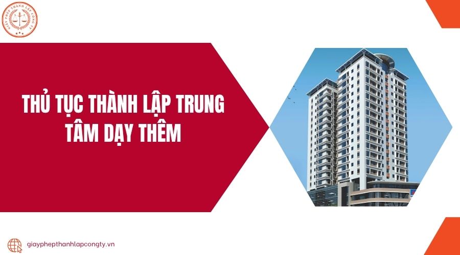 Thủ tục thành lập trung tâm dạy thêm.jpg