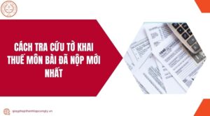 Cách tra cứu tờ khai thuế môn bài đã nộp mới nhất.jpg