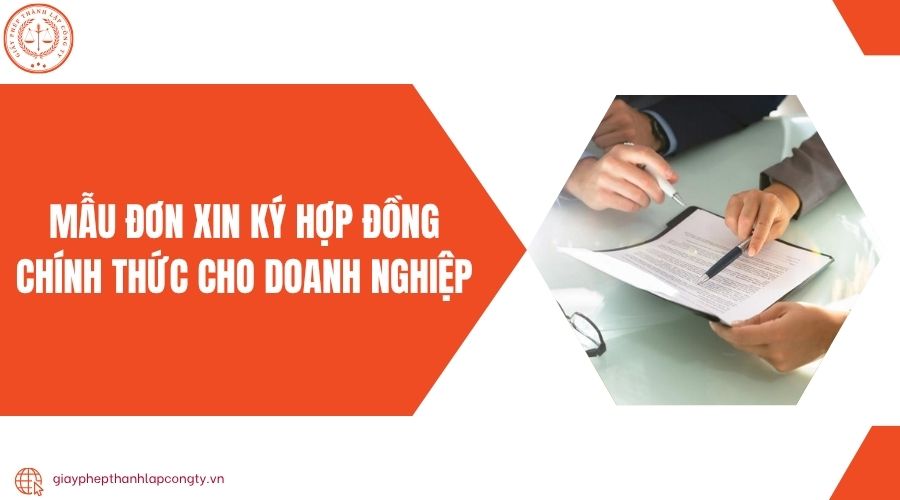 Mẫu đơn xin ký hợp đồng chính thức cho doanh nghiệp.jpg
