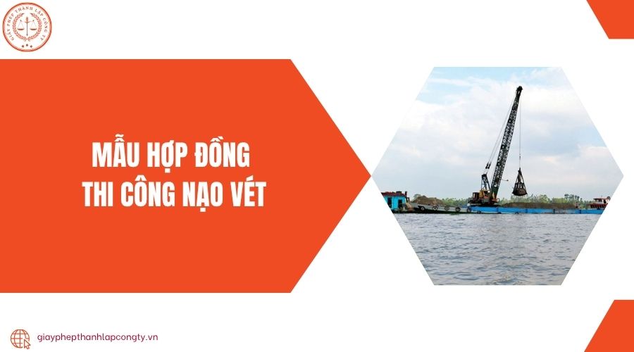 Mẫu hợp đồng thi công nạo vét.jpg