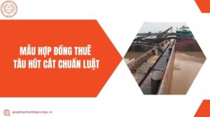 Mẫu hợp đồng thuê tàu hút cát chuẩn luật.jpg