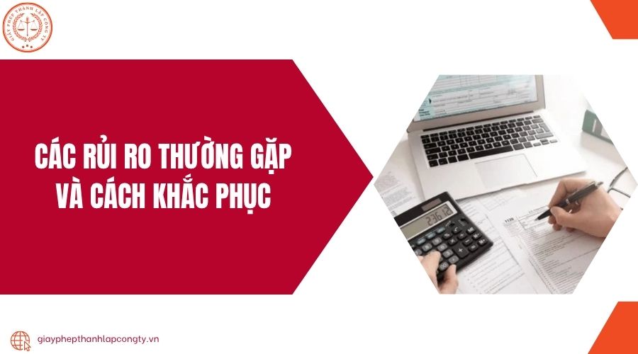 Các rủi ro thường gặp và cách khắc phục