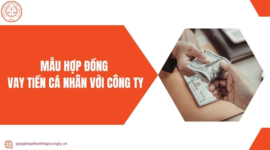 Mẫu hợp đồng vay tiền cá nhân với công ty