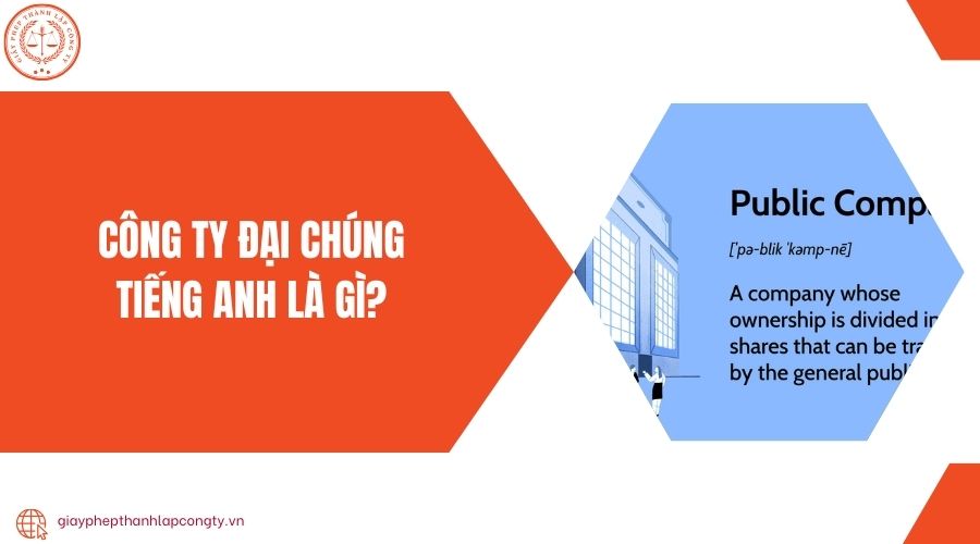 Công ty đại chúng tiếng anh là gì?