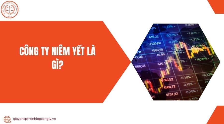 Công ty niêm yết là gì?