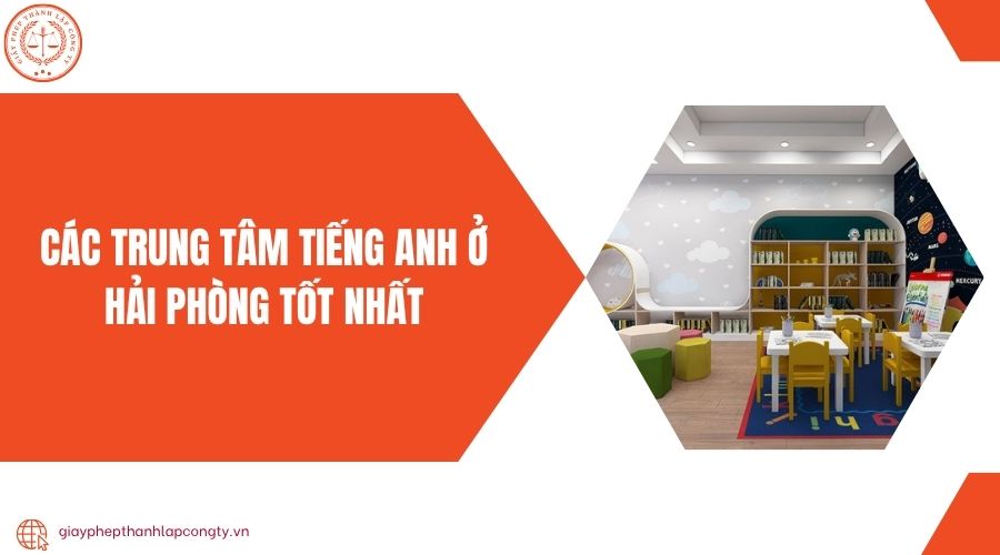 Các trung tâm tiếng Anh ở Hải Phòng tốt nhất
