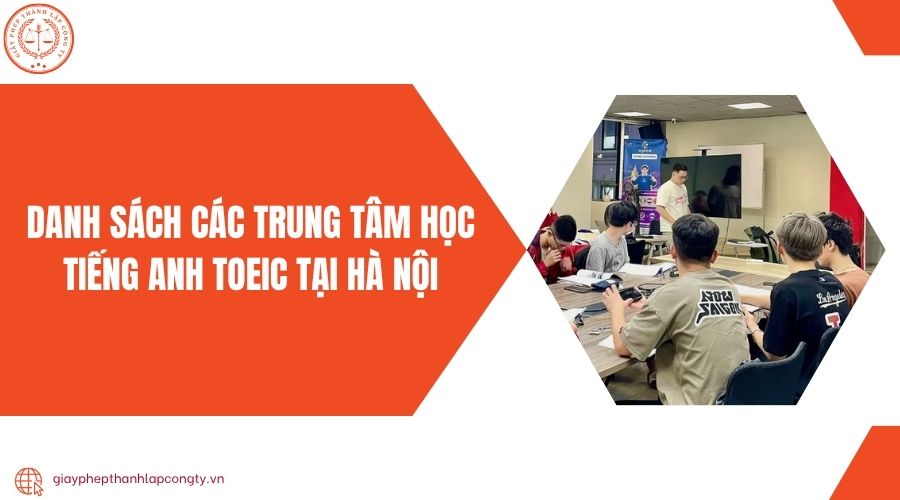 Danh sách các trung tâm học tiếng Anh TOEIC tại Hà Nội