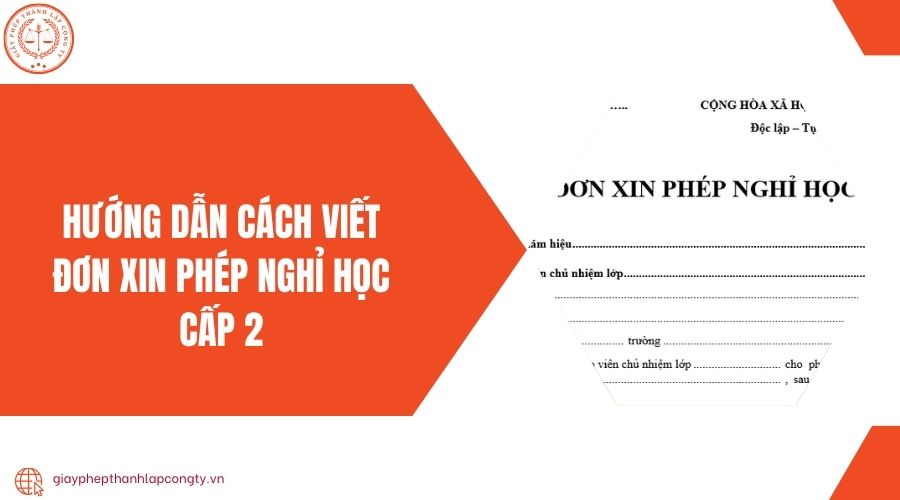 Hướng dẫn cách viết đơn xin phép nghỉ học cấp 2