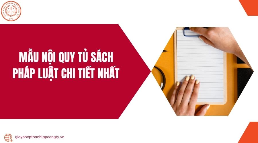 Mẫu nội quy tủ sách pháp luật chi tiết nhất