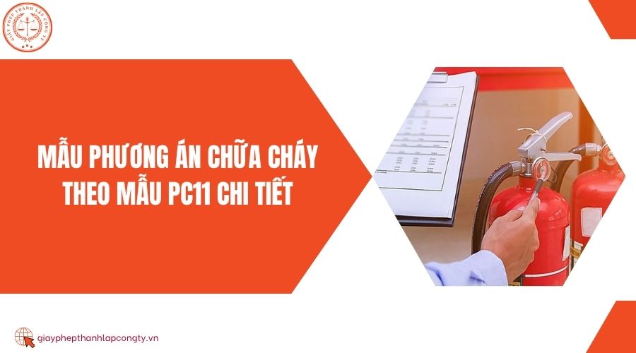 Mẫu phương án chữa cháy theo mẫu PC11 chi tiết