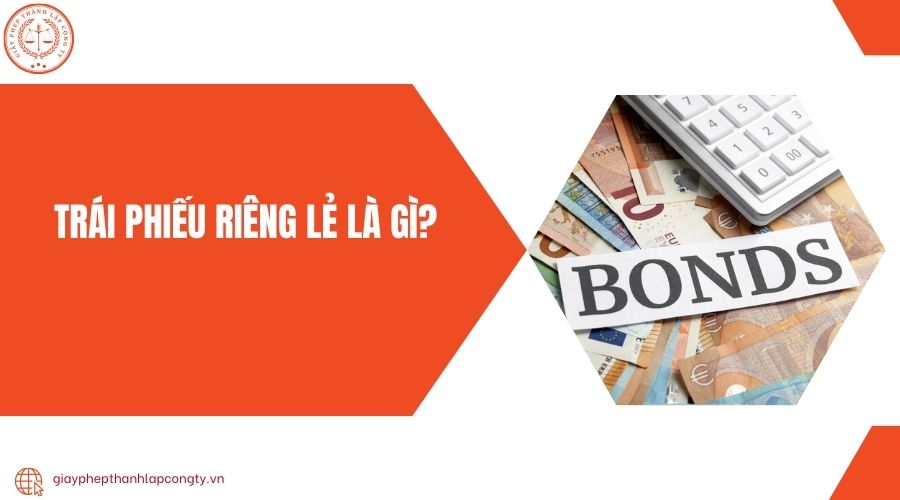 Trái phiếu riêng lẻ là gì?