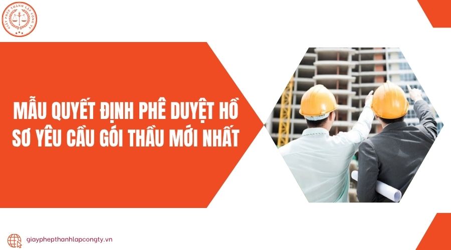 Mẫu quyết định phê duyệt hồ sơ yêu cầu gói thầu mới nhất