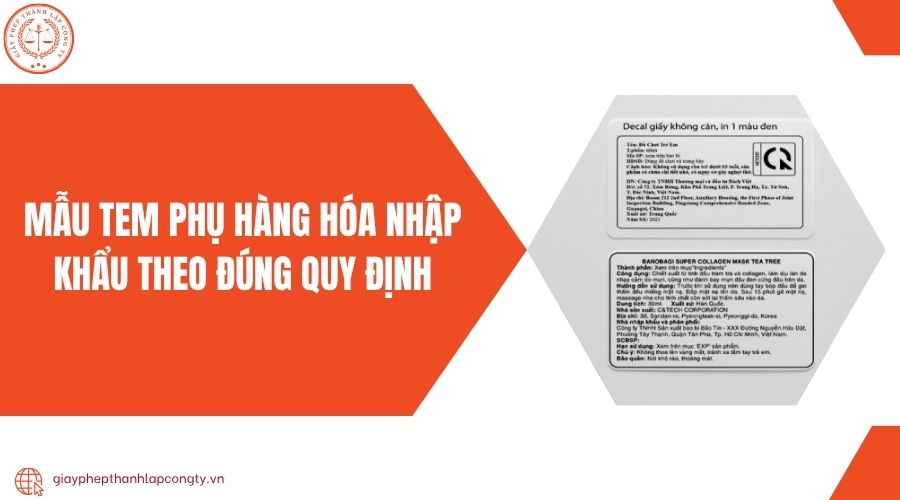 Mẫu tem phụ hàng hóa nhập khẩu theo đúng quy định