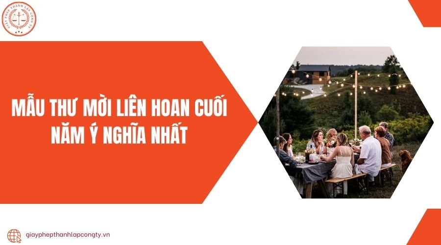 Mẫu thư mời liên hoan cuối năm ý nghĩa nhất