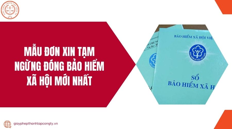 Mẫu đơn xin tạm ngừng đóng bảo hiểm xã hội mới nhất