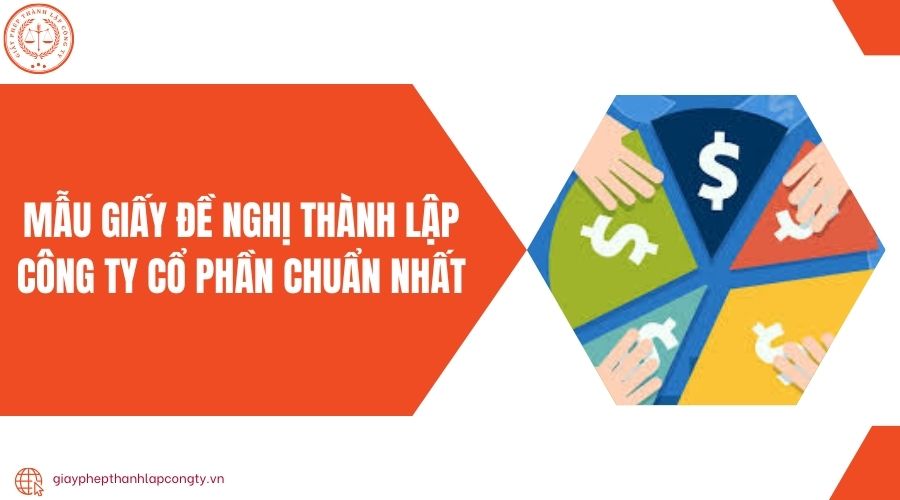 Mẫu giấy đề nghị thành lập công ty cổ phần chuẩn nhất