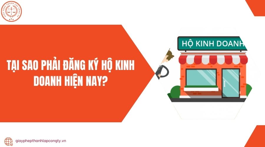 Tại sao phải đăng ký hộ kinh doanh hiện nay?