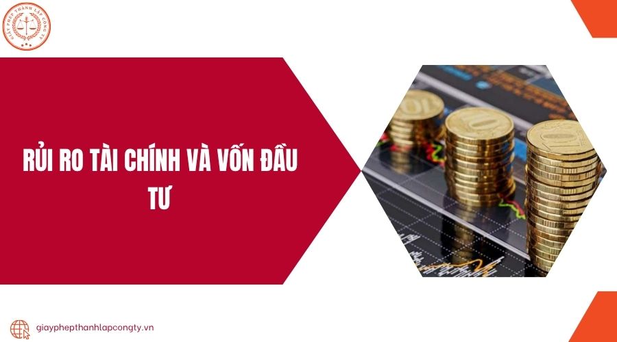 Rủi ro tài chính và vốn đầu tư