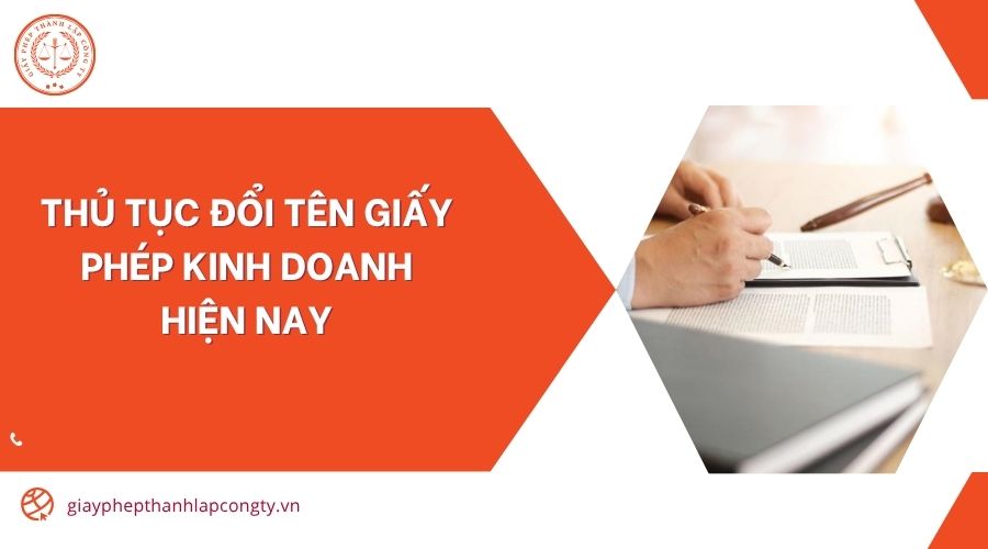 Thủ tục đổi tên giấy phép kinh doanh hiện nay