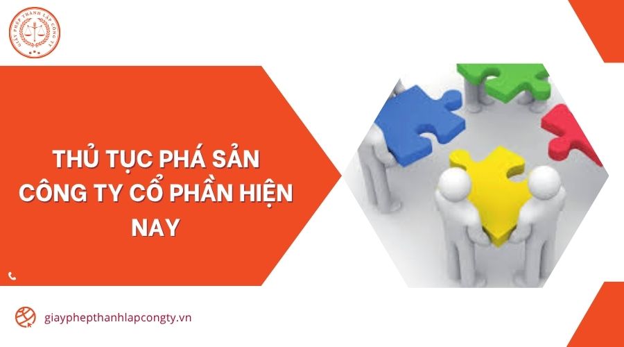 Thủ tục phá sản công ty cổ phần hiện nay